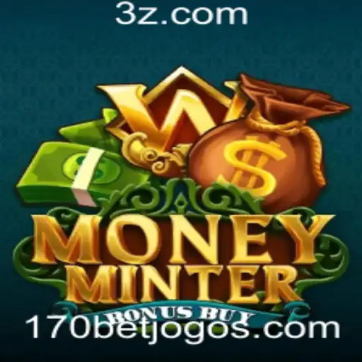 Explorando o Mundo do Jogo MoneyMinterBonusBuy e a Estratégia de Aposta 170 Bet